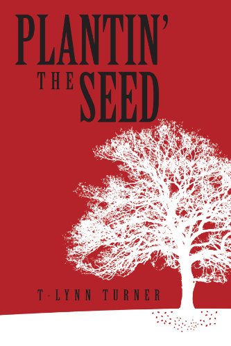 Plantin' the Seed [Paperback]