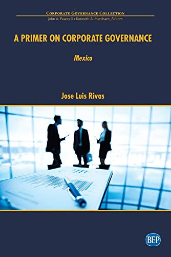 Primer on Corporate Governance  Mexico [Paperback]