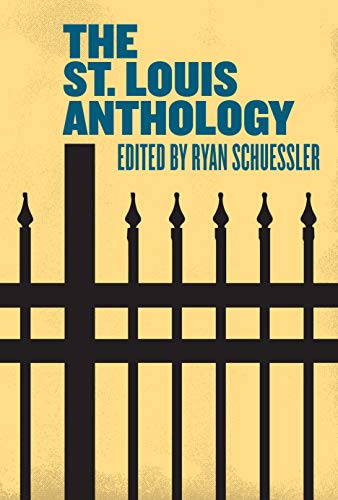 The St. Louis Anthology [Paperback]