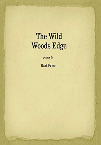 The Wild Woods Edge [Hardcover]