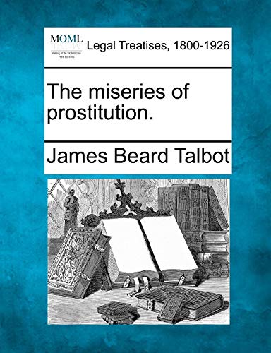 miseries of Prostitution [Paperback]