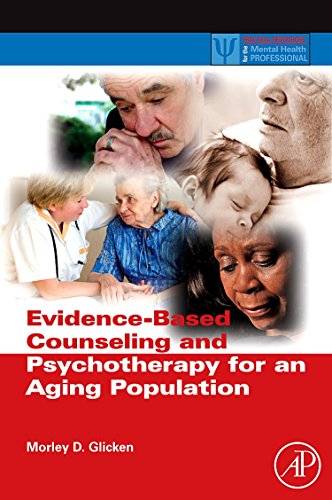 Evidence-Based Counseling and Psychotherapy for an Aging Population [Hardcover]