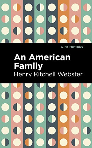 An American Family A Novel of Today [Hardcover]