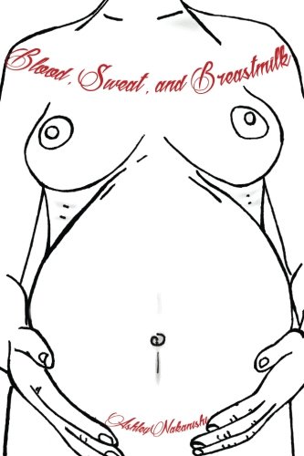 Blood, Seat And Breast Milk [Paperback]