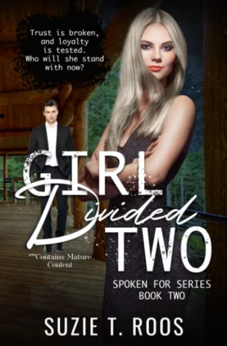 Girl Divided To (spoken For Series) (volume 2) [Paperback]