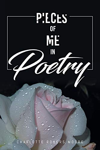 Pieces of Me in Poetry [Paperback]