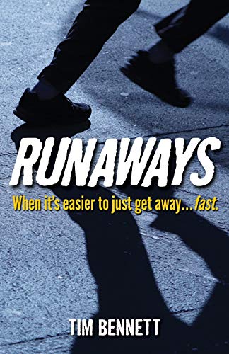 Runaays  When It Is Easier to Just Get Aay... Fast [Paperback]