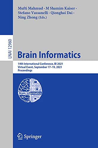 Brain Informatics 14th International Conference, BI 2021, Virtual Event, Septem [Paperback]