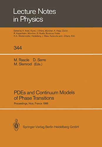 PDEs and Continuum Models of Phase Transitions: Proceedings of an NSF-CNRS Joint [Paperback]