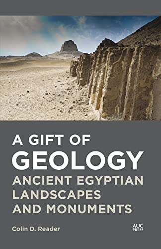 A Gift of Geology: Ancient Egyptian Landscape