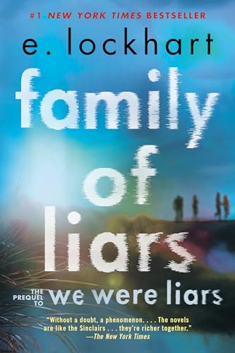 Family of Liars: The Prequel to We Were Liars [Paperback]