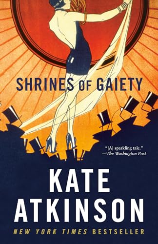 Shrines of Gaiety: A Novel [Paperback]