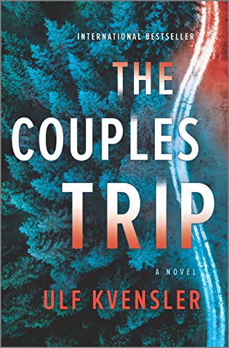 The Couples Trip: A Novel [Hardcover]