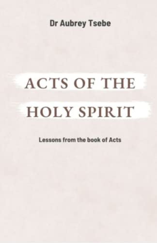 Acts Of The Holy Spirit