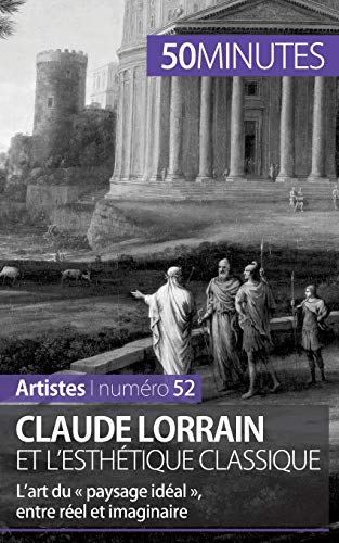 Claude Lorrain Et L'Esthetique Classique