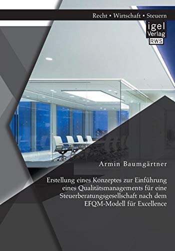 Erstellung Eines Konzeptes Zur Einfhrung Eines Qualittsmanagements Fr Eine St [Paperback]