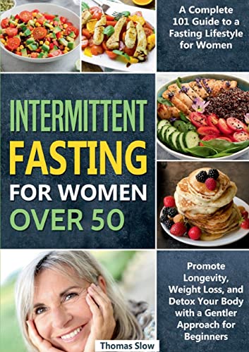 Intermittent Fasting For Women Over 50