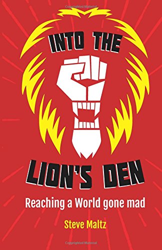 Into the Lion's Den  A Christian Response to Cultural Marxism, Political Correc [Paperback]