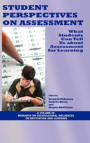 Student Perspectives on Assessment  What Students Can Tell Us about Assessment  [Hardcover]