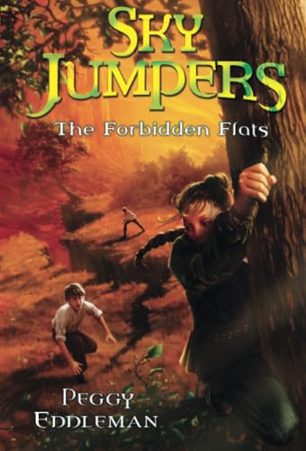 Sky Jumpers Book 2: The Forbidden Flats [Paperback]