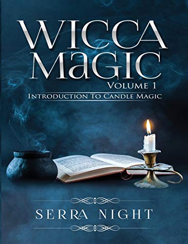 Wicca Magic Volume 1