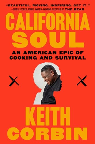 California Soul: An American Epic of Cooking and Survival [Paperback]