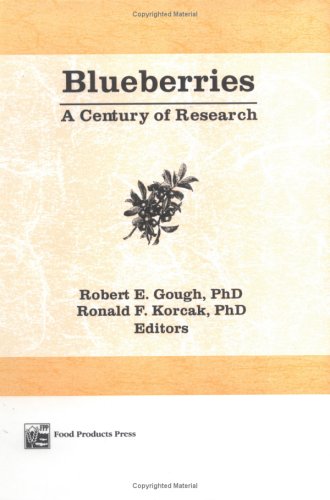 Blueberries A Century of Research [Hardcover]