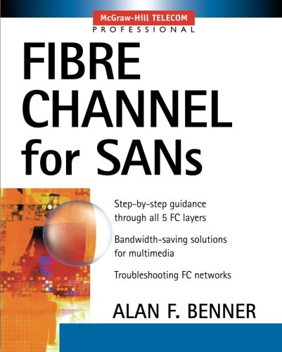 Fibre Channel For Sans [Paperback]