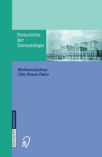 Fortschritte der Dermatologie: Werkverzeichnis [Paperback]