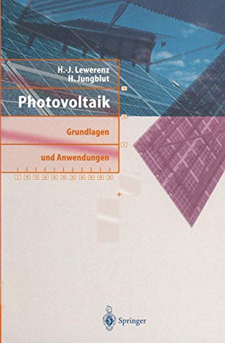 Photovoltaik: Grundlagen und Anwendungen [Paperback]