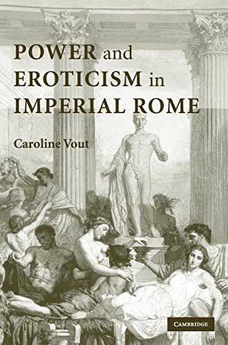 Poer and Eroticism in Imperial Rome [Hardcover]