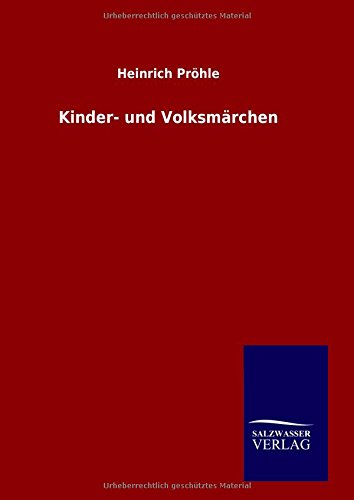 Kinder- Und Volksmarchen (german Edition) [Hardcover]