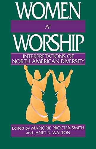 Women At Worship Interpretations Of North American Diversity [Paperback]