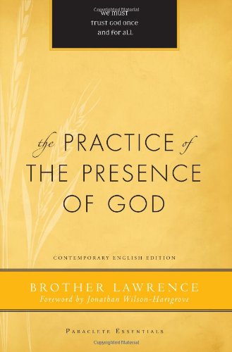 The Practice Of The Presence Of God (paraclete Essentials) [Paperback]