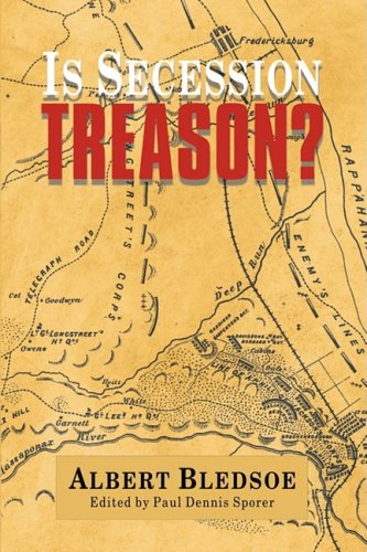 Is Secession Treason [Paperback]