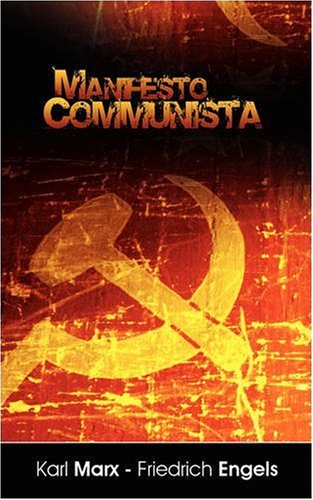 Manifiesto Del Partido Comunista (spanish Edition) [Paperback]