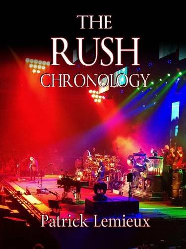 The Rush Chronology [Paperback]