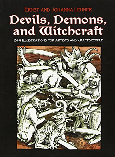 Devils, Demons, and Witchcraft: 244 Illustrations for Artists [Paperback]