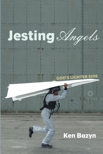 Jesting Angels God's Lighter Side [Paperback]