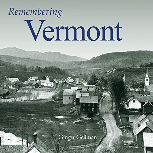 Remembering Vermont [Paperback]