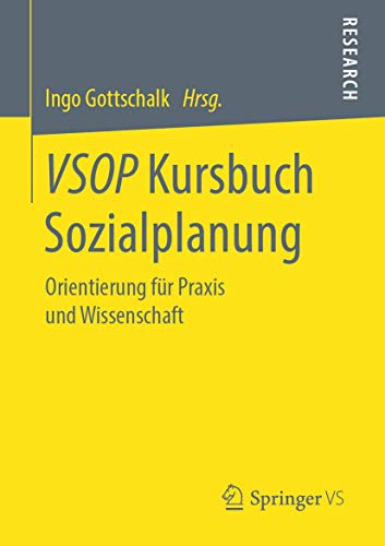 VSOP Kursbuch Sozialplanung: Orientierung fr Praxis und Wissenschaft [Paperback]