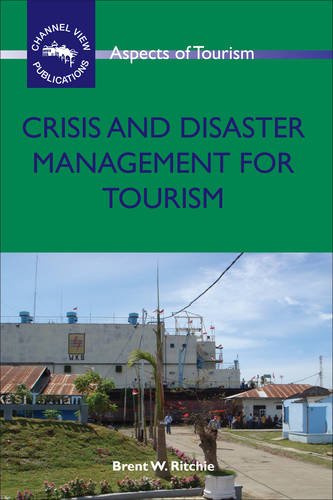 Crisis and Disaster Management for Tourism [Paperback]