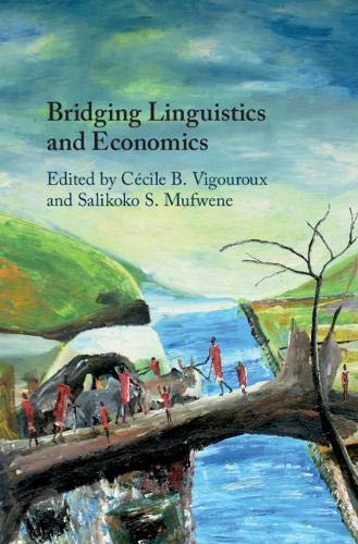 Bridging Linguistics and Economics [Hardcover]