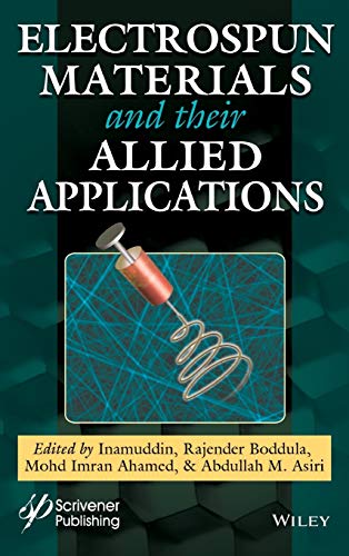 Electrospun Materials and Their Allied Applications [Hardcover]