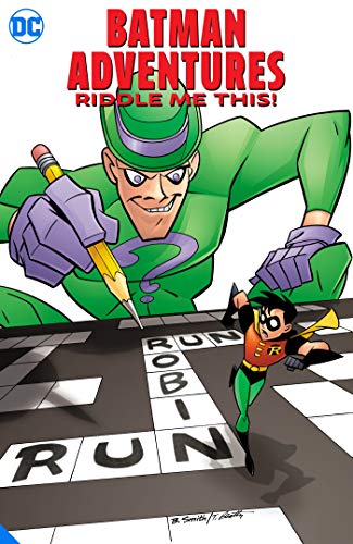 Batman Adventures: Riddle Me This! [Paperback