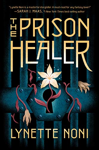 The Prison Healer [Hardcover]