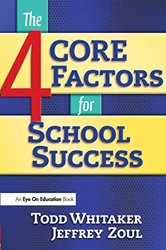 4 CORE Factors for School Success [Paperback]