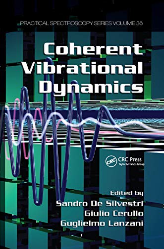 Coherent Vibrational Dynamics [Paperback]