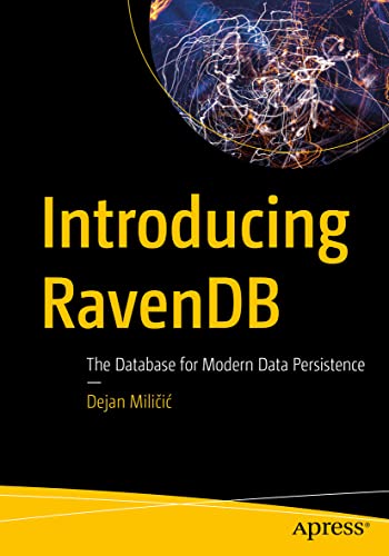 Introducing RavenDB: The Database for Modern Data Persistence [Paperback]