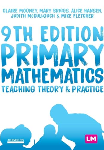 Primary Mathematics: Teaching Theory and Practice [Paperback]